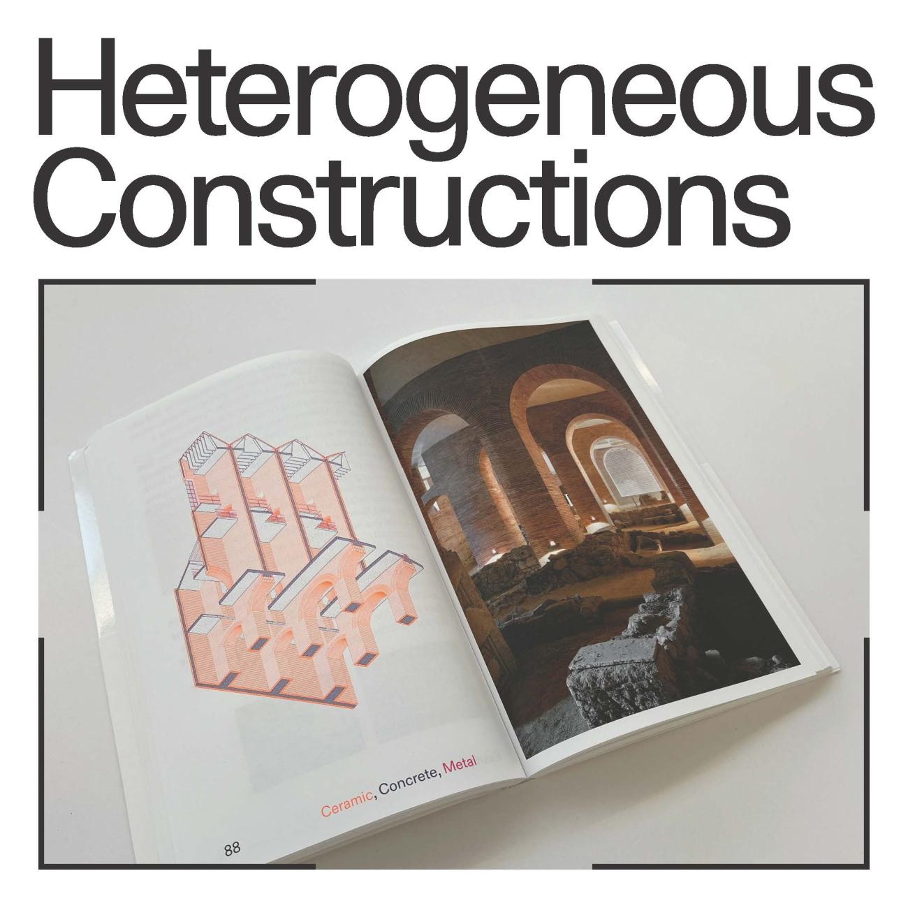 Heterogeneous Constructions, by Brett Schneider et. al.