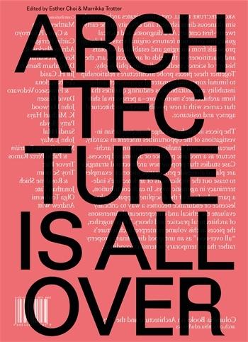 Architecture Is All Over Poster